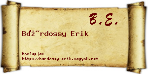 Bárdossy Erik névjegykártya